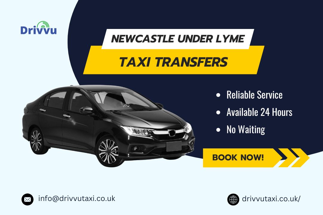 taxi-transfer-service-in-newcastle-under-lyme
