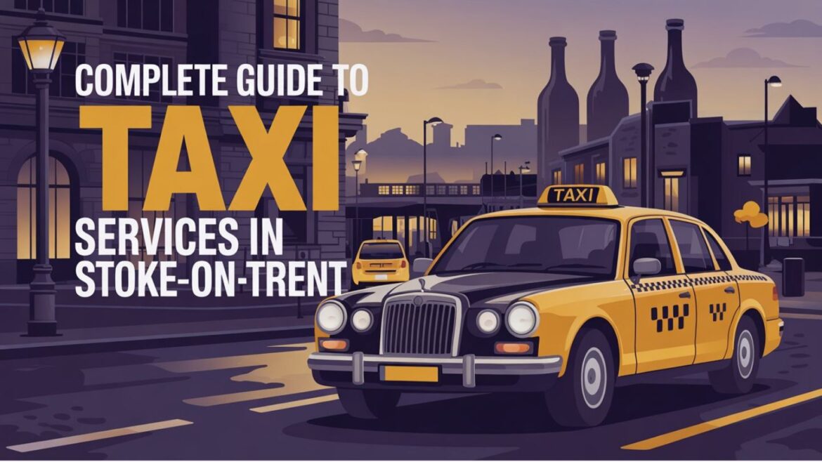 taxi service Stoke on Trent