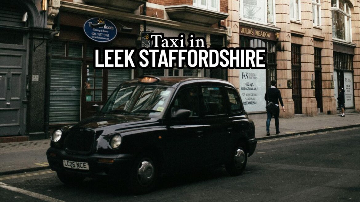 Taxi in Leek Staffordshire